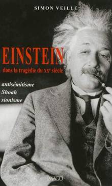 Einstein dans la tragédie du XXe siècle : Antisémitisme, Shoah, s