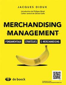 Merchandising Management : Fondamentaux, stratégies, e-merchandis