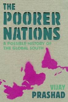Poorer Nations : A possible History of the Global South