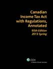 Canadian Income Tax Act with  Regulations, Annotated : 95e éditio