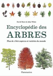Encyclopédie des arbres : Plus de 1800 espèces et variétés du mon