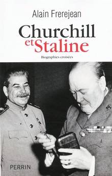 Churchill et Staline : Biographies croisées