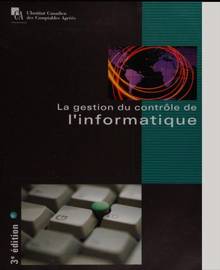 Gestion du contrôle de l'informatique : 3e édition