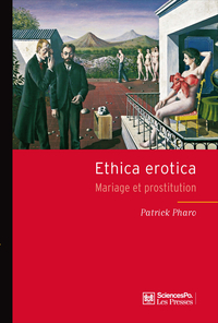 Ethica erotica : Mariage et prostitution