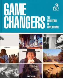 Game Changers : The Evolution of Advertising