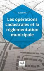 Opérations cadastrales et la  réglementation municipale  2013