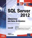 SQL Server 2012 : administrezune base de données