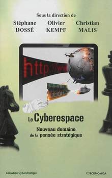 Cyberespace : Nouveau domaine de la pensée stratégique