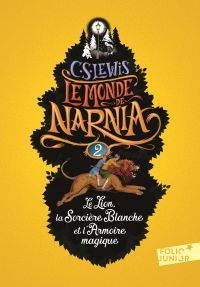Le Monde de Narnia (Tome 2) - Le Lion, la Sorcière Blanche et l'Armoire magique