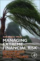 Managing extreme financial risk : Strategies and tactics for goin