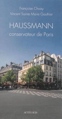 Haussmann : Conservateur de Paris