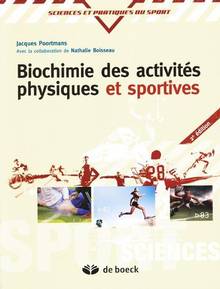 Biochimie des activités physiques et sportives 2e edition