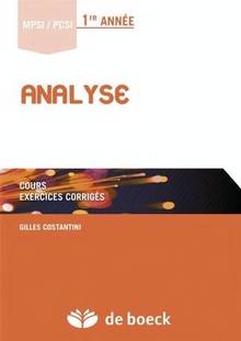 Analyse MPSI/PCSI Cours Exercices corrigés