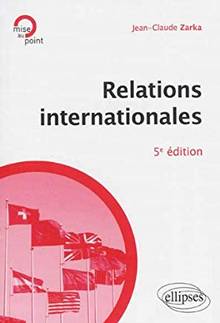 Relations internationales : 5 édition