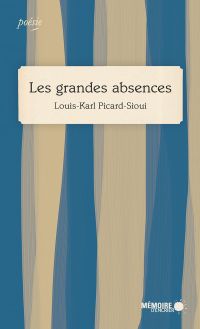 Grandes absences, Les