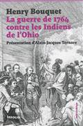 Guerre de 1764 contre les Indiens de l'Ohio, La