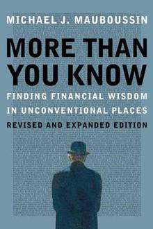 More than you know : finding  financial wisdom in unconventional