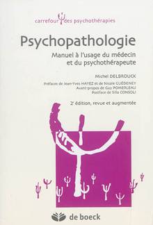 Psychopathologie : Manuel à l'usage du médecin et du psychothérap