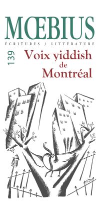 Mœbius no 139 :  Voix yiddish de Montréal, Novembre 2013
