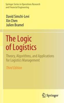 Logic of logistics : Theory, algorithms and applications for Logistics Management