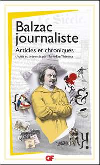 Balzac journaliste : Articles et chroniques