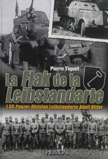 Flak de la Leibstandarte : 1.SS-Panzer-Division Leibstandarte Ado