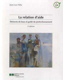 Relation d'aide, La 5eme édition (6ed dispo) 