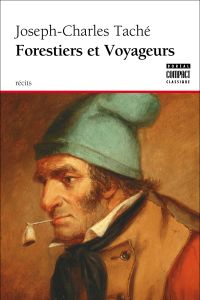 Forestiers et Voyageurs
