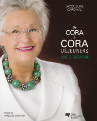 De Cora à Cora déjeuners : Une biographie