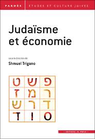 Pardès, no.54 : Judaïsme et économie