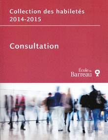 Collection des habiletés 2014-2015 : Consultation