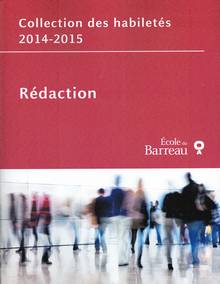 Collection des habilités 2014-2015 : Rédaction