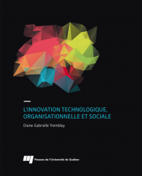 L'innovation technologique, organisationnelle et sociale