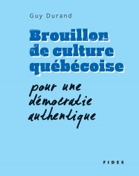Brouillon de culture québécoise