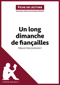 Un long dimanche de fiançailles de Sébastien Japrisot (Fiche de lecture)