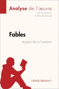 Fables de Jean de La Fontaine (Analyse de l'oeuvre)