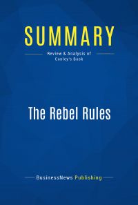 Summary: The Rebel Rules