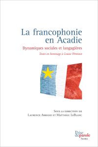 La francophonie en Acadie