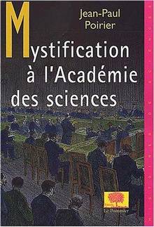 Mystification × l'Academie des sciences