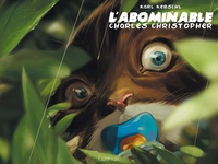 L'abominable Charles Christopher, Vol. 1