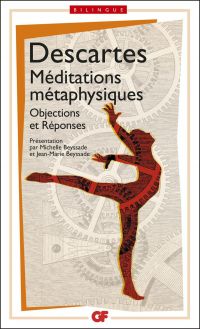 Méditations métaphysiques - édition bilingue