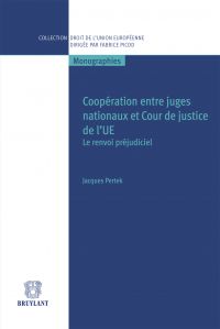 Coopération entre juges nationaux et Cour de justice de l'UE