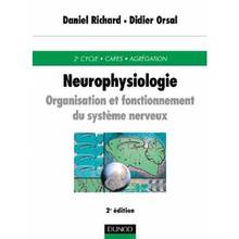 Neurophysiologie organisation et fonctionnement du système nerveu