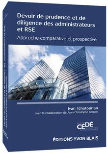 Devoir de prudence et de diligence des administrateurs et RSE : Approche comparative et prospective
