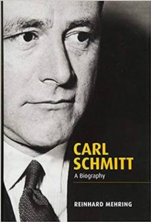 Carl Schmitt A Biography