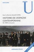 Histoire de l'Espagne contemporaine de 1808 à nos jours : politique et société