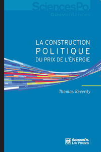 Construction politique du prix de l'énergie : Sociologie d'une réforme libérale
