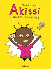 Akissi : histoires pimentées