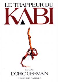 Le Trappeur du Kabi