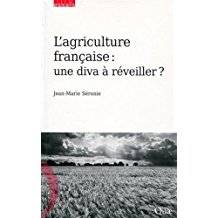 Agriculture française : Une diva à réveiller ?
